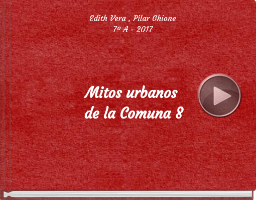 Book titled 'Mitos urbanos de la Comuna 8'