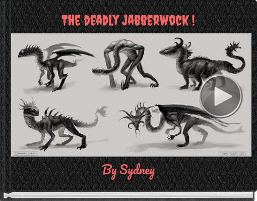 Book titled 'The deadly jabberwock !'