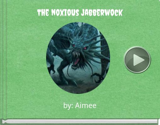 Book titled 'The noxious jabberwock'
