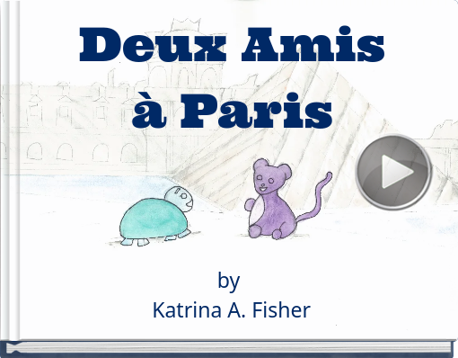 Book titled 'Deux Amis à Paris'