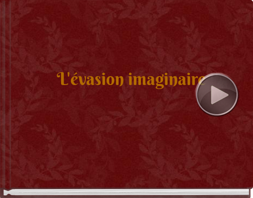 Book titled 'L'évasion imaginaire'