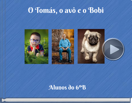 Book titled 'O Tomás, o avô e o Bobi'