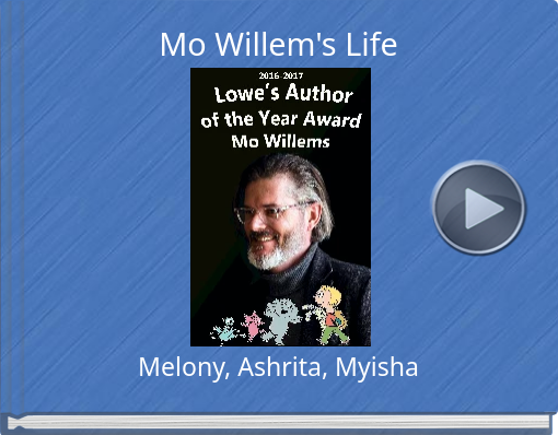 Book titled 'Mo Willem's Life'