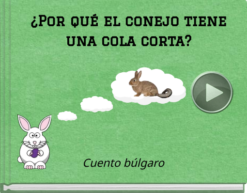 Book titled '¿Por qué el conejo tiene una cola corta?'