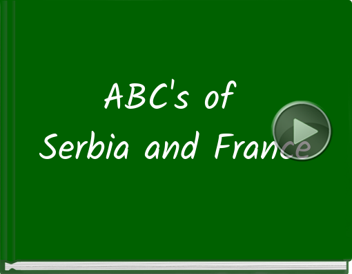 Book titled 'ABC's of ﻿Serbia and France'
