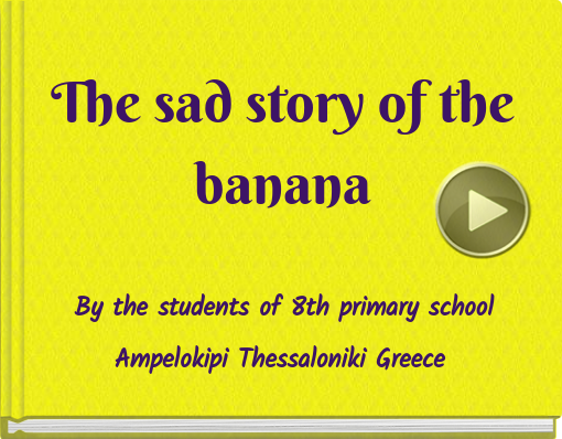 Book titled 'The sad story of the banana'