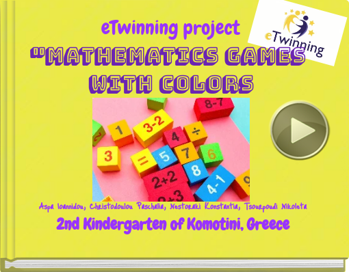 Book titled 'eTwinning project 'MATHEMATICS GAMES WITH COLORs'