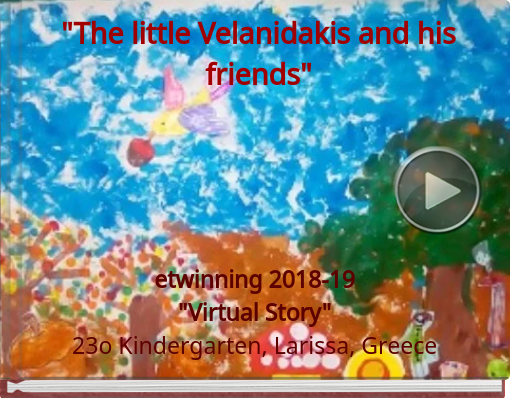 Book titled ''The little Velanidakis and his friends''