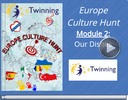 Book titled 'Europe Culture HuntModule 2:Our Dishes'
