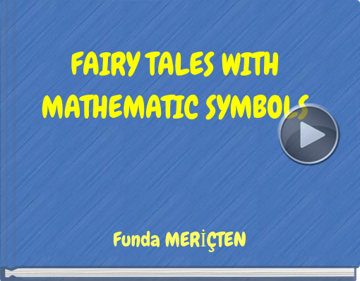Book titled 'FAIRY TALES WITH MATHEMATIC SYMBOLS'