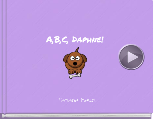 Book titled 'A,B,C, Daphne!'