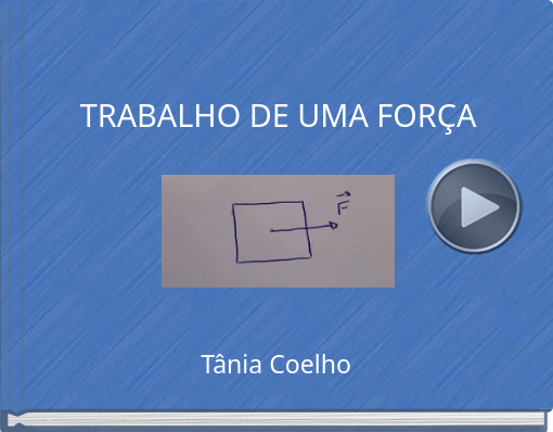 Book titled 'TRABALHO DE UMA FORÇA'