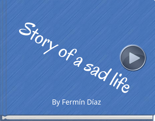 Book titled 'Story of a sad life'