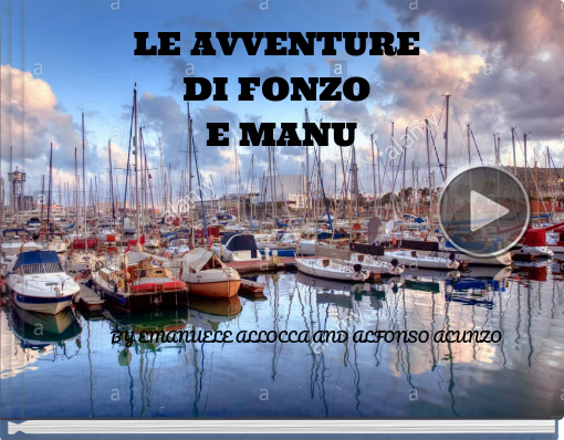 Book titled 'LE AVVENTURE DI FONZO E MANU'