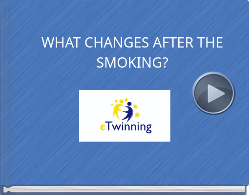 Book titled 'WHAT CHANGES AFTER THE SMOKING?'