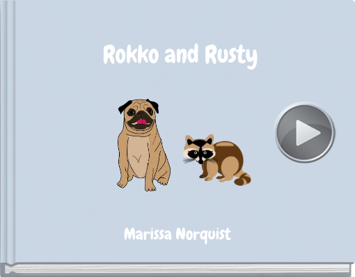 Book titled 'Rokko and Rusty'