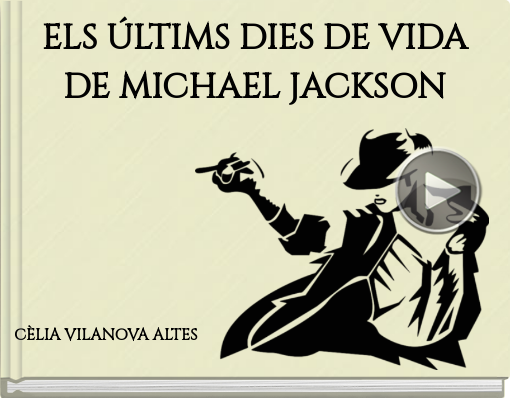 Book titled 'ELS ÚLTIMS DIES DE VIDA DE MICHAEL JACKSON'