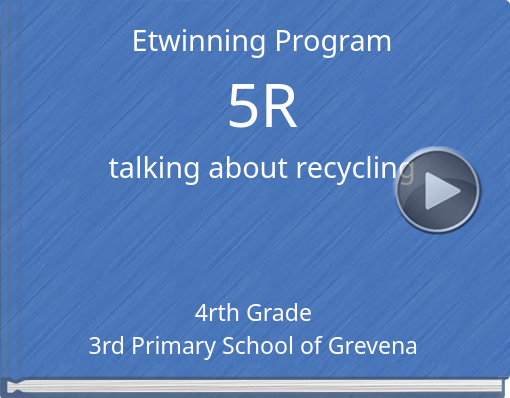 Book titled 'Etwinning Program5Rtalking about recycling'