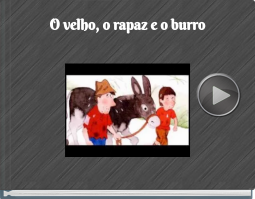 Book titled 'O velho, o rapaz e o burro'