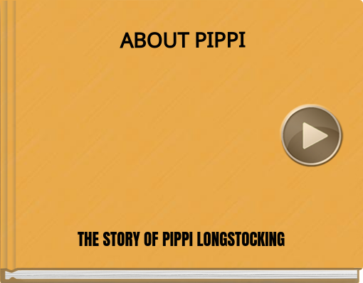 Book titled 'ABOUT PIPPI'