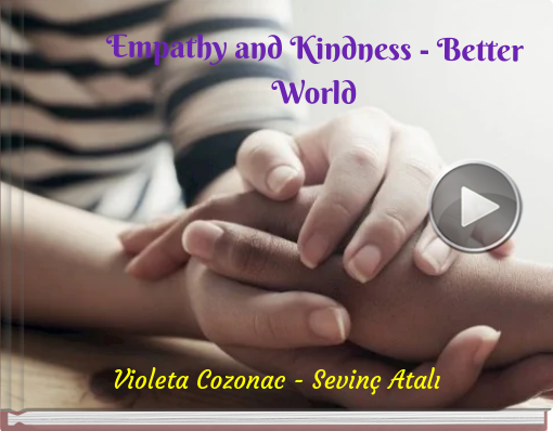 Book titled 'Empathy and Kindness - Better World'