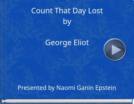 Book titled 'Count That Day LostbyGeorge Eliot'