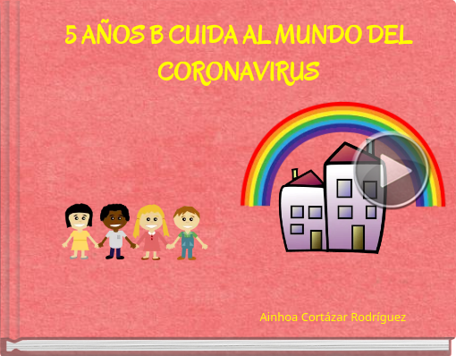 Book titled '5 AÑOS B CUIDA AL MUNDO DEL CORONAVIRUS'