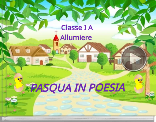 Book titled 'Classe I AAllumiere PASQUA IN POESIA'