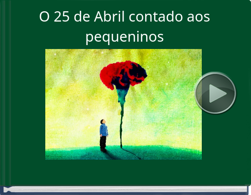 Book titled 'O 25 de Abril contado aos pequeninos'