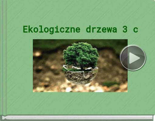 Book titled 'Ekologiczne drzewa 3 c'