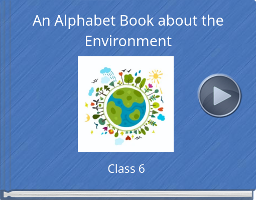 Book titled 'An Alphabet Book about the Environment'