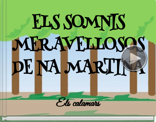 Book titled 'ELS SOMNIS MERAVELLOSOS DE NA MARTINA'