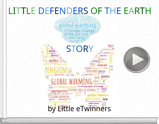 Book titled 'LITTLE DEFENDERS OF THE EARTHSTORY'