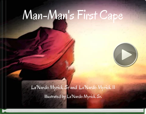 Book titled 'Man-Man's First Cape'