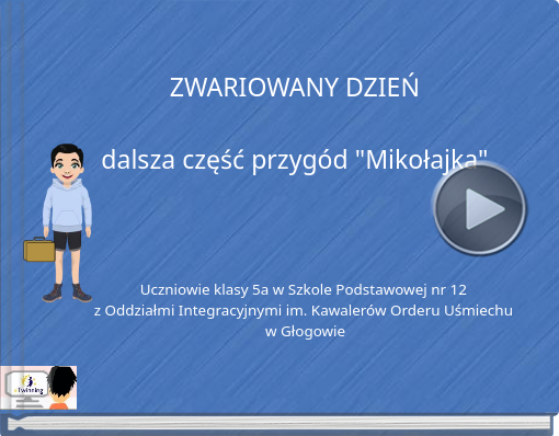 Book titled '                   ZWARIOWANY DZIEŃdalsza część przygód 'Mikołajka''