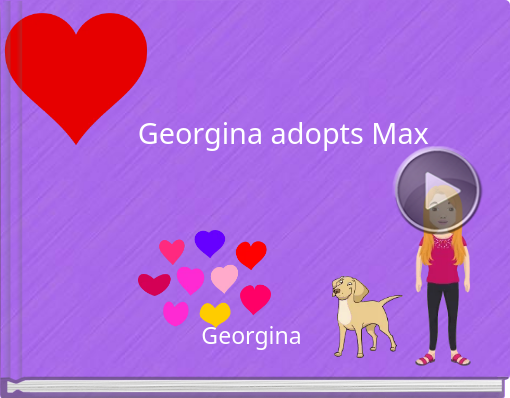 Book titled 'Georgina adopts Max'