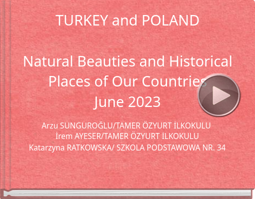 Book titled 'TURKEY and POLAND Natural Beauties and Historical Places of Our Countries June 2023'