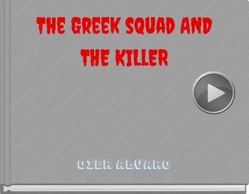 Book titled 'The Greek squad AND THE KILlER'