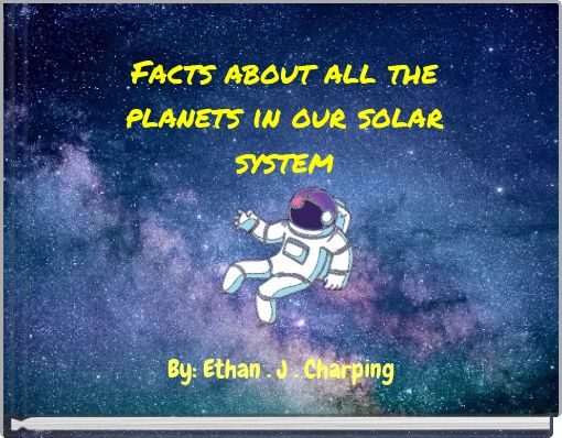 Facts about all the planets in our solar system