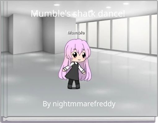 Mumble's shatk dance!&nbsp;