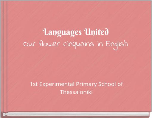 Languages United Our flower cinquains in English
