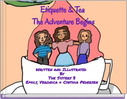 Etiquette &amp; Tea The Adventure Begins
