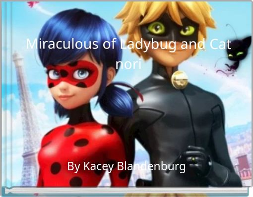 Miraculous of Ladybug and Cat nori