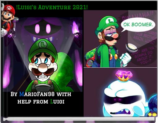 !Luigi's Adventure 2021!