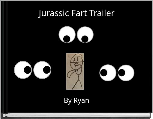 Jurassic Fart Trailer