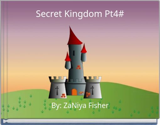Secret Kingdom Pt4#