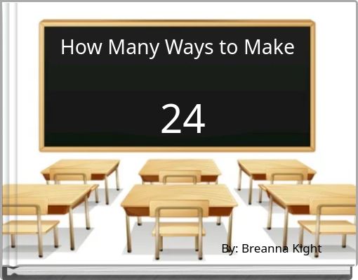 How Many Ways to Make24
