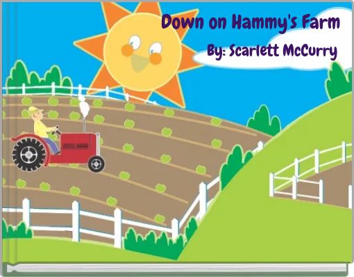 Down on Hammy's Farm