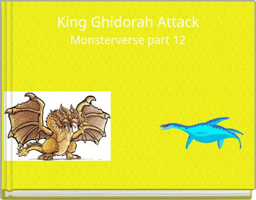 King Ghidorah Attack Monsterverse part 12