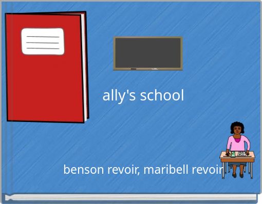 ally's school